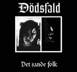Doedsfald : Det Sande Folk